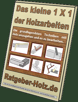 gratis E-Book: 1 X 1 der Holzarbeiten